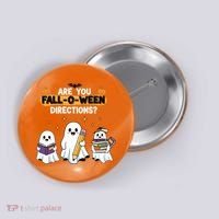Are You Fall O Ween Directions Halloween Button thumb 0