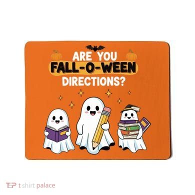 Are You Fall O Ween Directions Halloween Mousepad