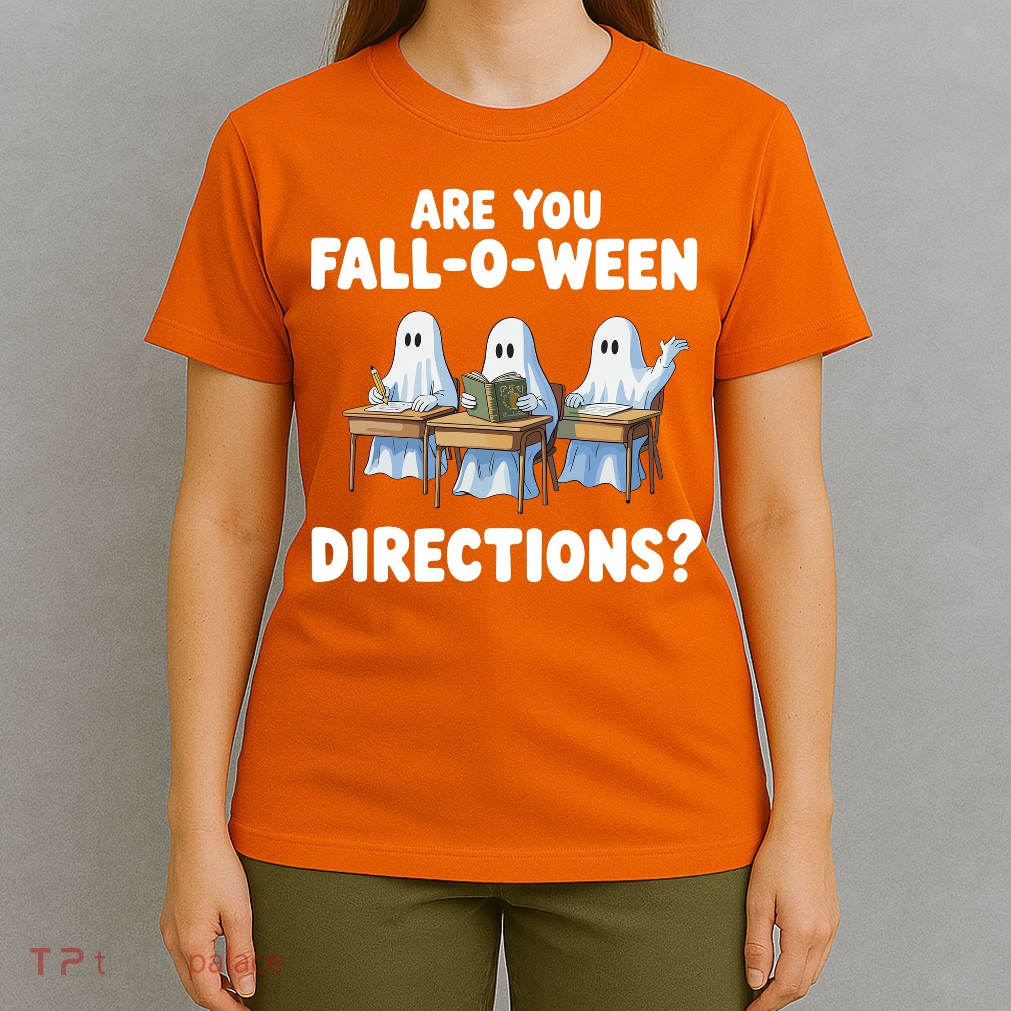 Are You Fall O Ween Directions Funny Teacher Halloween Ghosts T-Shirt