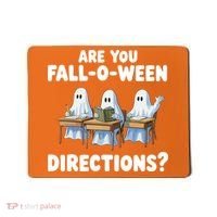 Are You Fall O Ween Directions Funny Teacher Halloween Ghosts Mousepad thumb 0