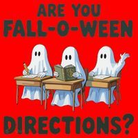 Are You Fall O Ween Directions Funny Teacher Halloween Ghosts Santa Hat thumb 1