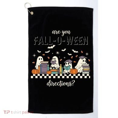 Are You Fallo Ween Directions Reading Ghost Halloween Teacher Golf Towel