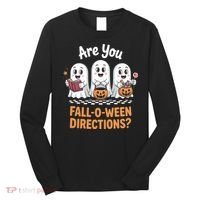Are You Fall-O-Ween Directions Cute Halloween Teacher Ghost Long Sleeve Shirt thumb 0