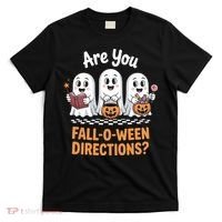 Are You Fall-O-Ween Directions Cute Halloween Teacher Ghost T-Shirt thumb 0