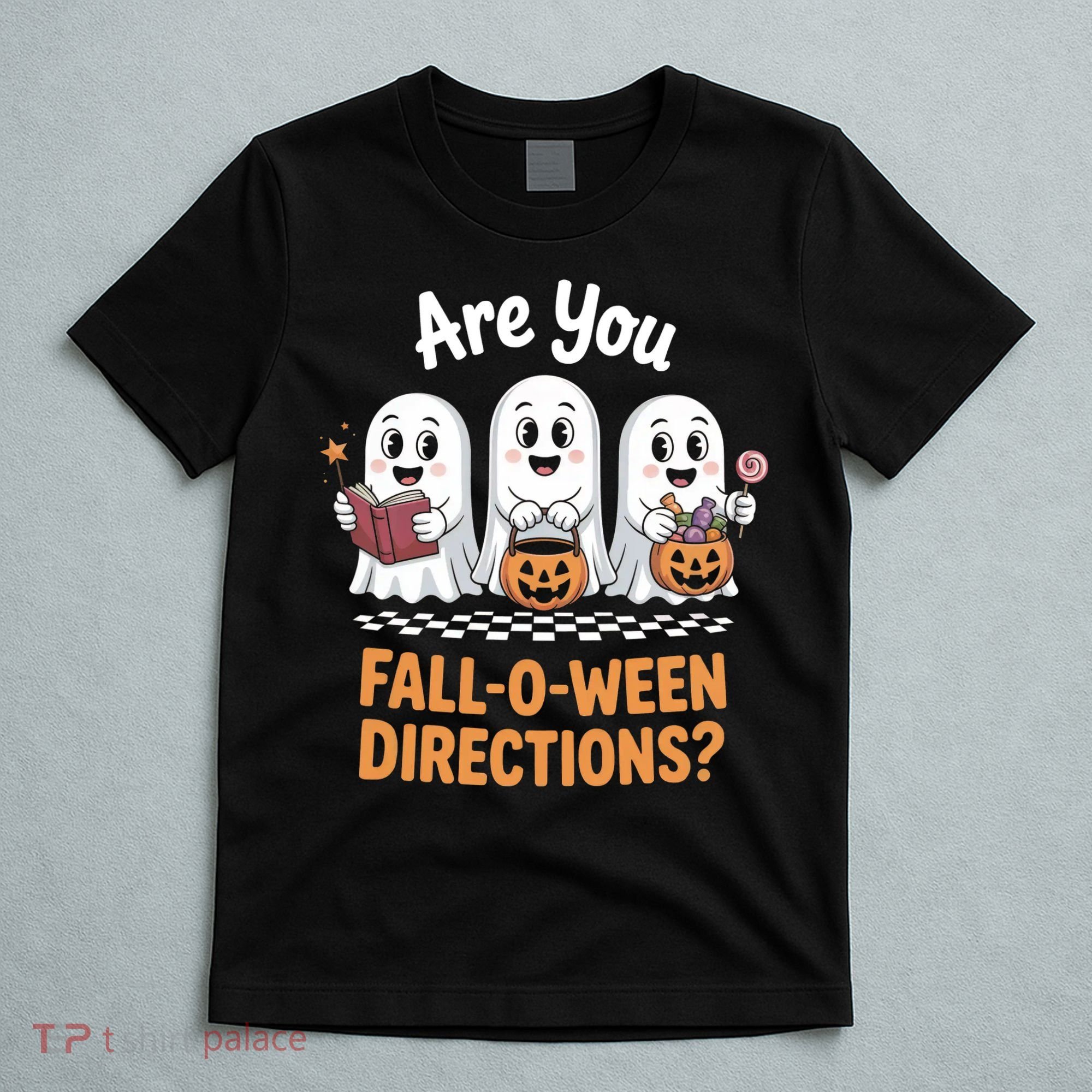 Are You Fall-O-Ween Directions Cute Halloween Teacher Ghost T-Shirt