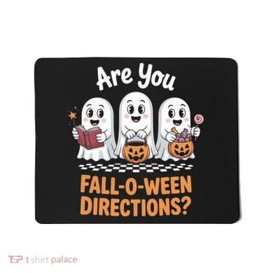 Are You Fall-O-Ween Directions Cute Halloween Teacher Ghost Mousepad