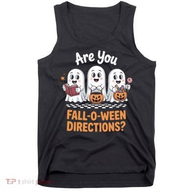 Are You Fall-O-Ween Directions Cute Halloween Teacher Ghost Tank Top