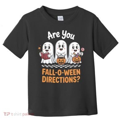 Are You Fall-O-Ween Directions Cute Halloween Teacher Ghost Toddler T-Shirt