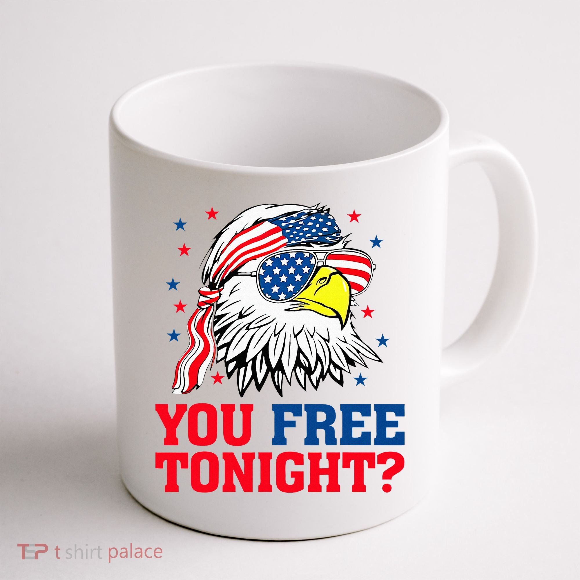 Are You Free Tonight 4th Of July Independence Day Bald Eagle Coffee Mug