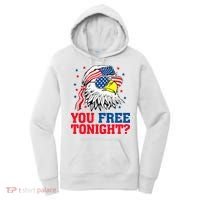 Are You Free Tonight 4th Of July Independence Day Bald Eagle Women's Hoodie thumb 0