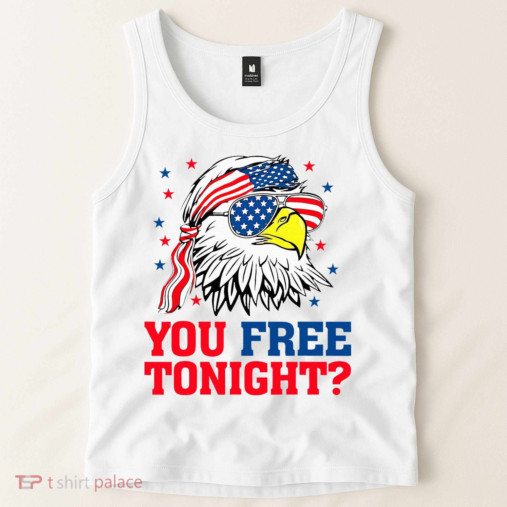 Are You Free Tonight 4th Of July Independence Day Bald Eagle Tank Top