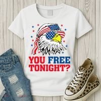 Are You Free Tonight 4th Of July Independence Day Bald Eagle Women's T-Shirt thumb 3