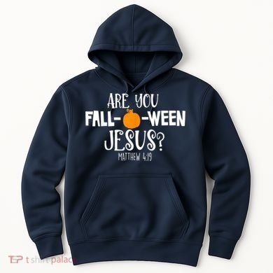 Are You Falloween Jesus Halloween Hoodie