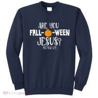 Are You Falloween Jesus Halloween Sweatshirt thumb 0