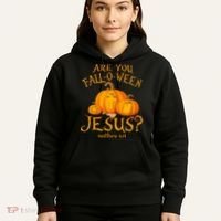 Are You Fall O Ween Jesus Christian Halloween Pumpkin Hoodie thumb 5