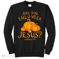 Are You Fall O Ween Jesus Christian Halloween Pumpkin Sweatshirt thumb 0