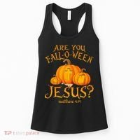 Are You Fall O Ween Jesus Christian Halloween Pumpkin Women's Tank Top thumb 0