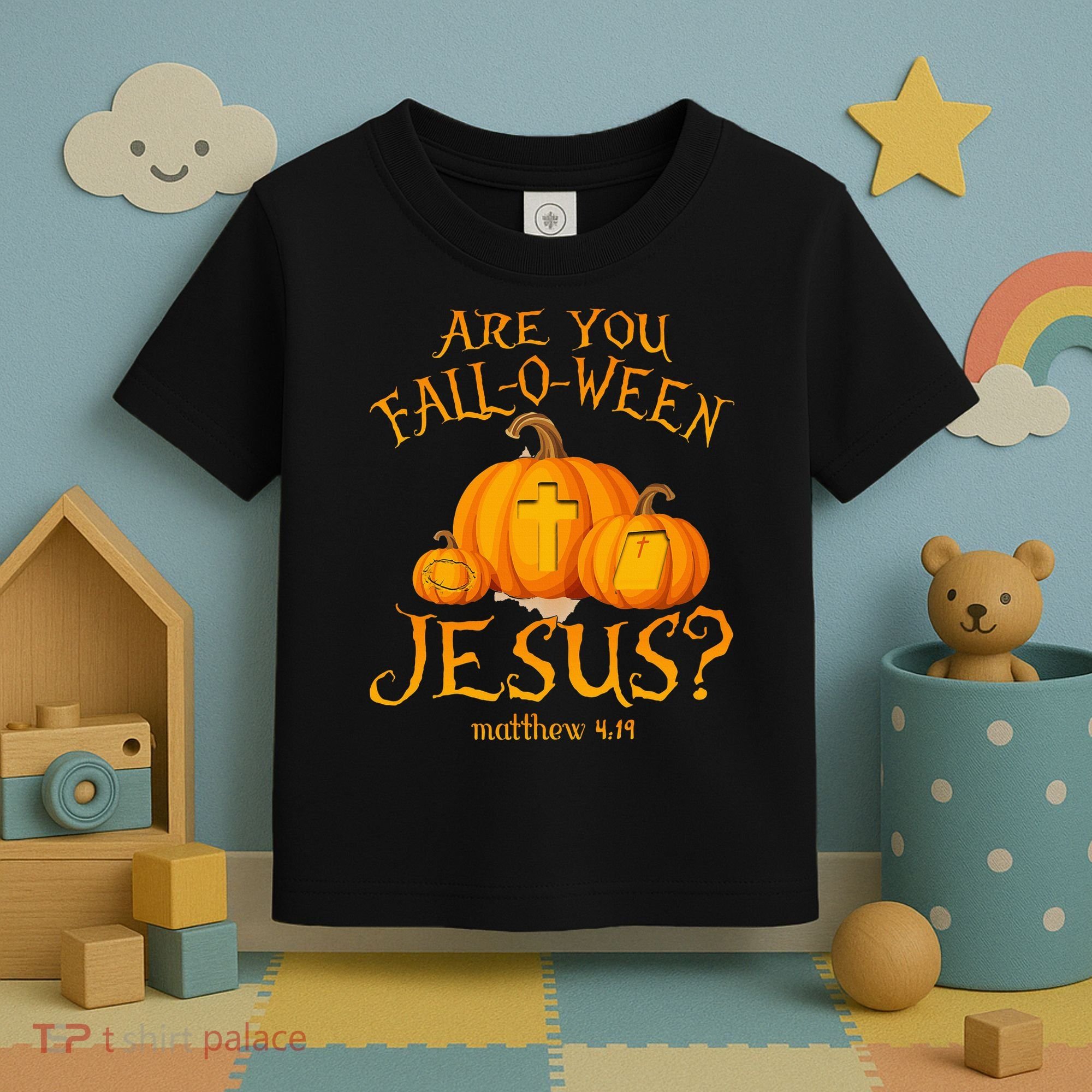 Are You Fall O Ween Jesus Christian Halloween Pumpkin Toddler T-Shirt
