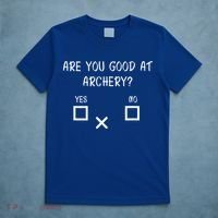 Are You Good At Archery Yes No Cute Gift Archery Joke Gift T-Shirt thumb 5