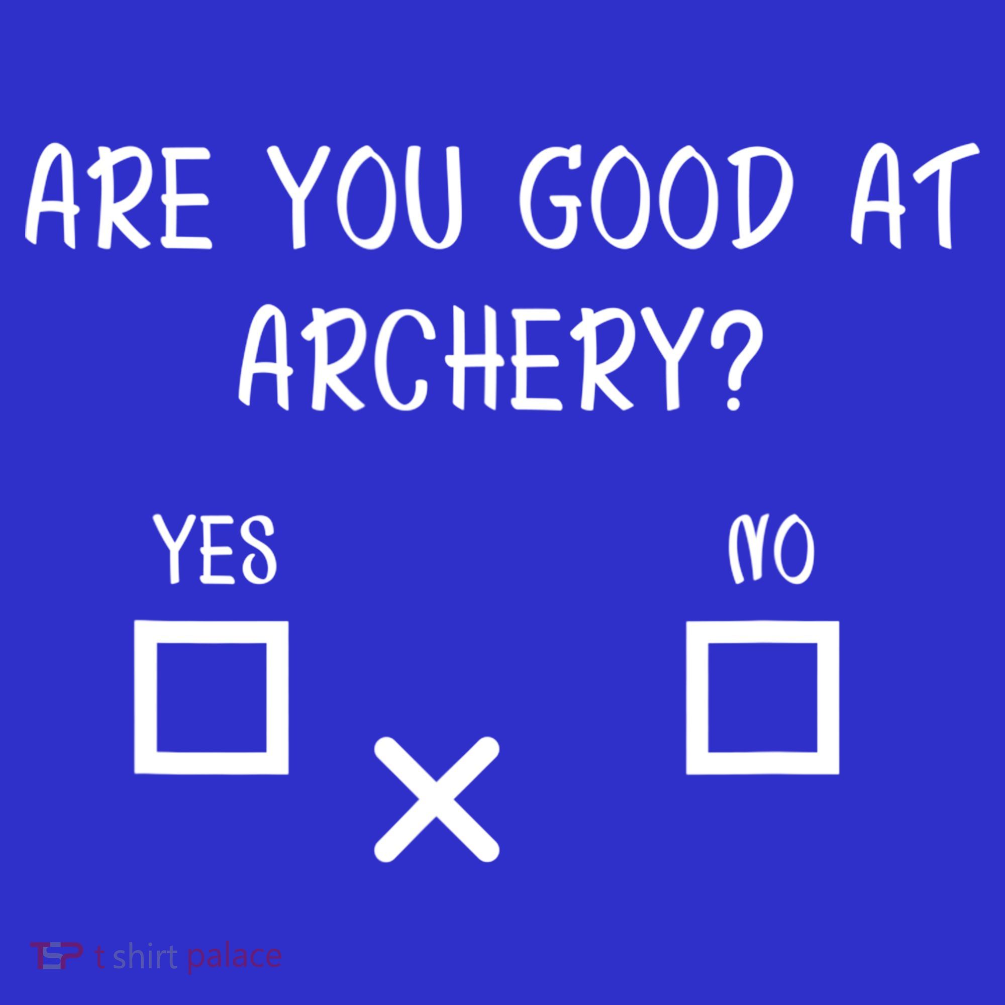 Are You Good At Archery Yes No Cute Gift Archery Joke Gift Coaster