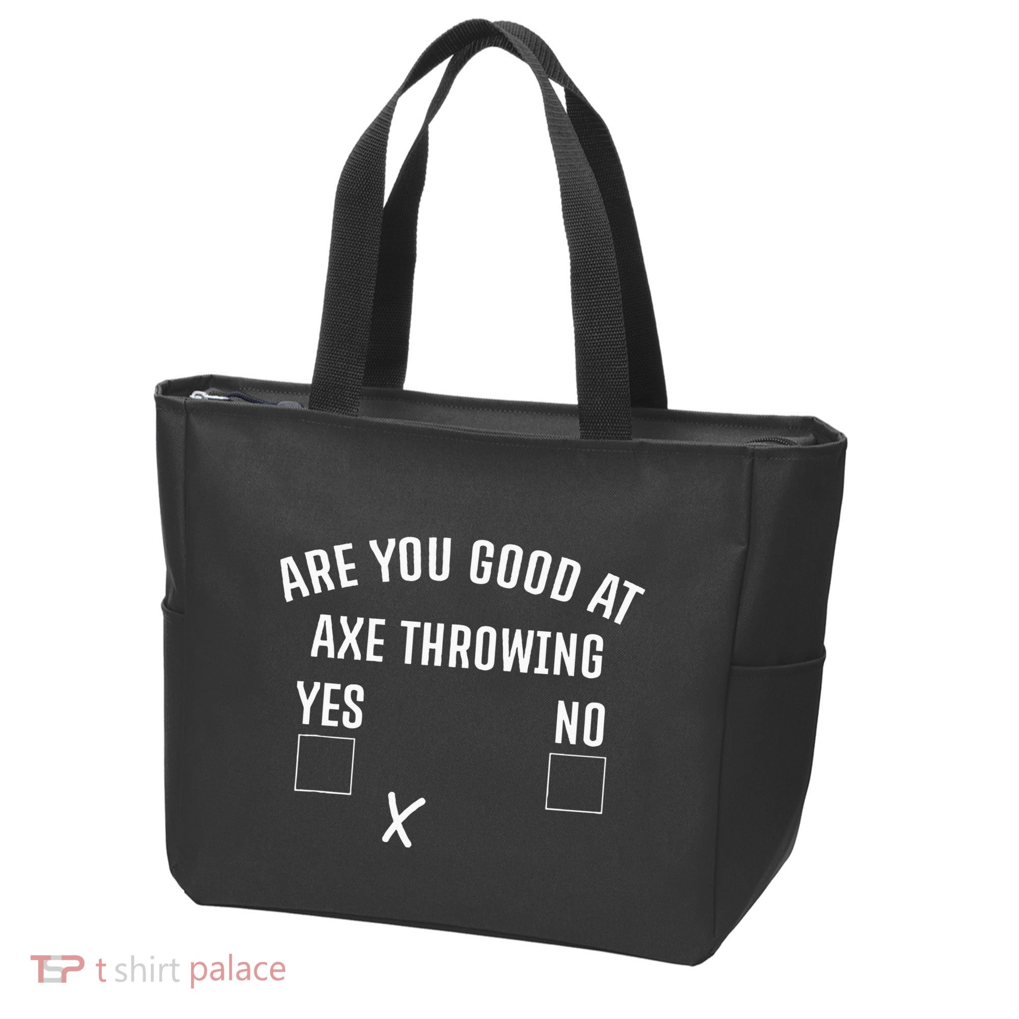 Are You Good At Axe Throwing Axe Launcher Tote Bag