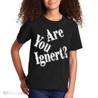 Are You Ignert Funny Humor Saying Sarcastic Jokes Kids T-Shirt thumb 2
