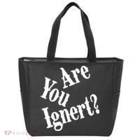 Are You Ignert Funny Humor Saying Sarcastic Jokes Tote Bag thumb 0