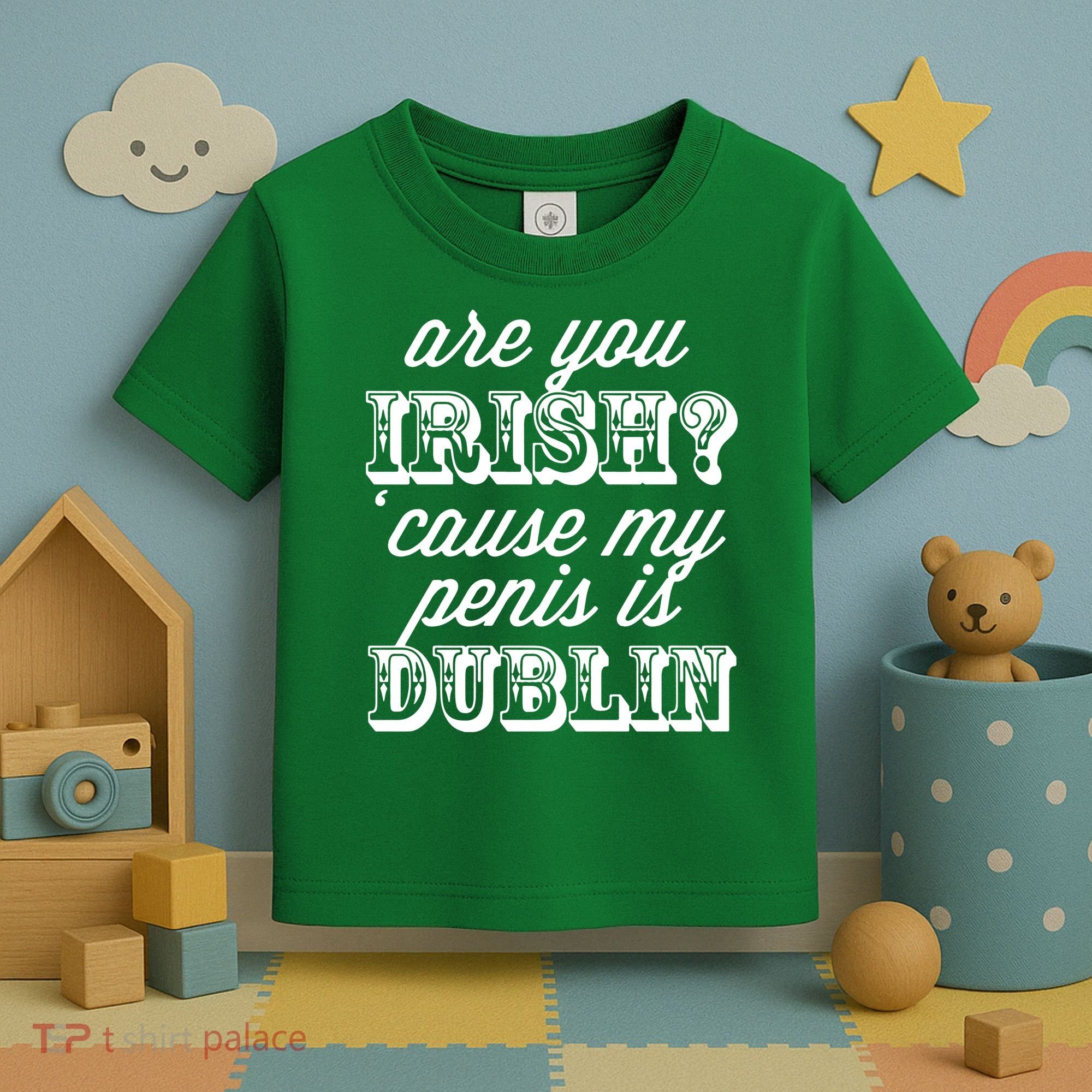 Are You Irish Toddler T-Shirt