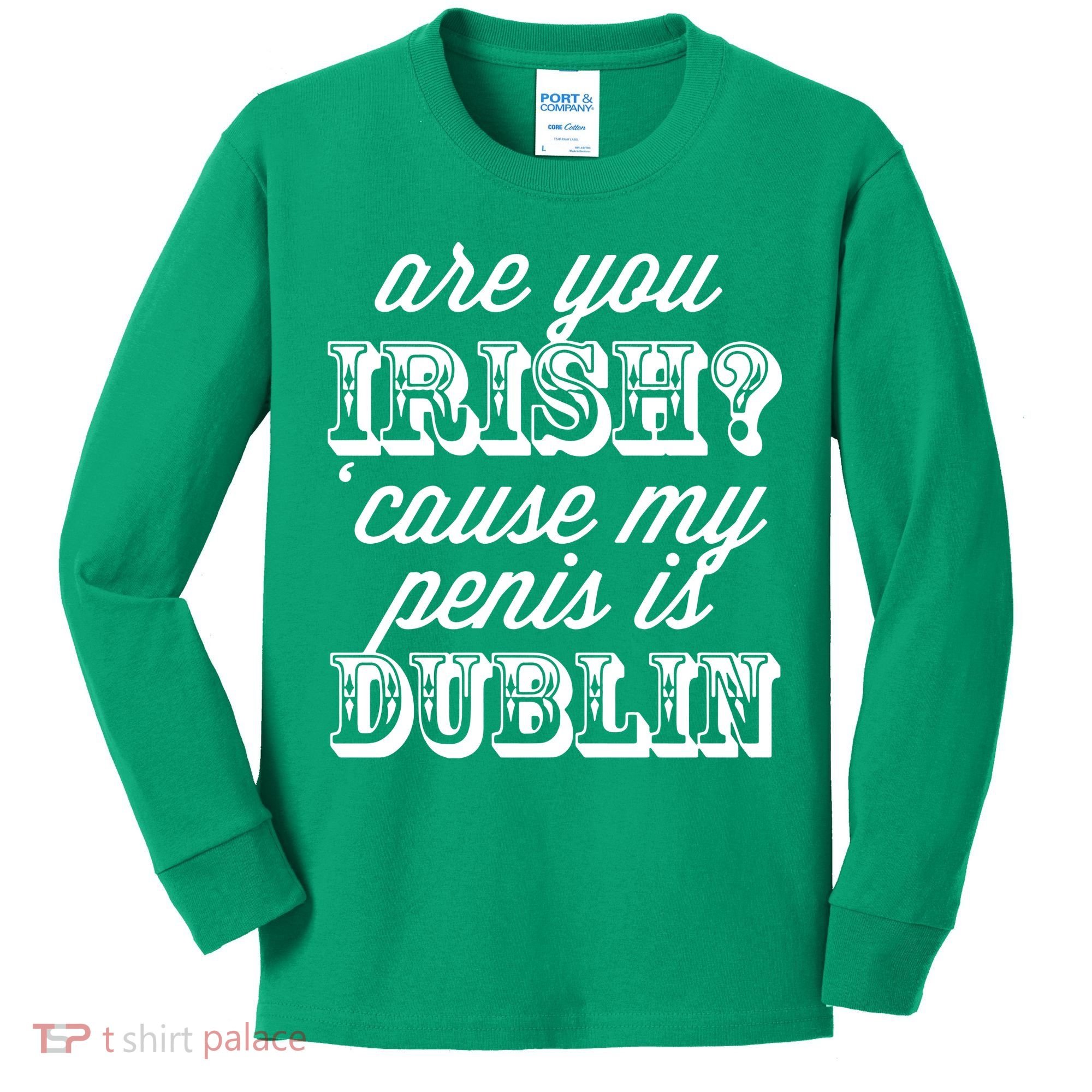 Are You Irish Kids Long Sleeve Shirt