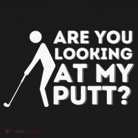 Are You Looking At My Putt Golf Lover Gift Women's Hoodie thumb 2