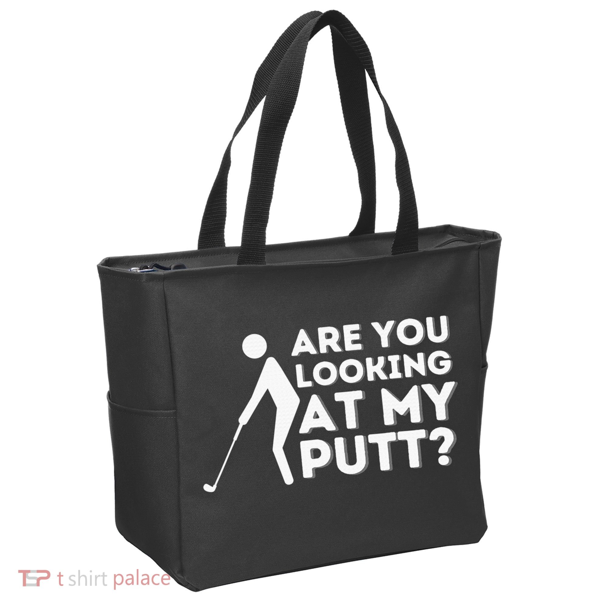 Are You Looking At My Putt Golf Lover Gift Tote Bag