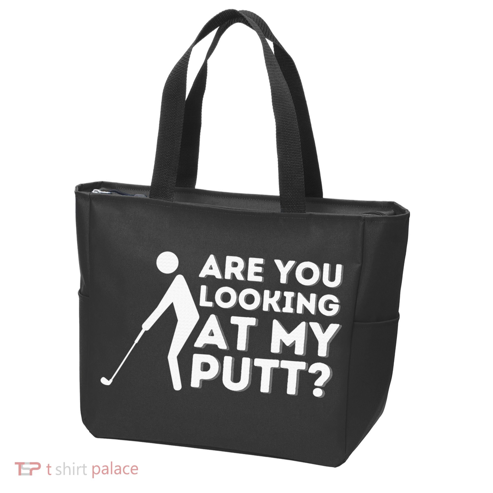 Are You Looking At My Putt Golf Lover Gift Tote Bag