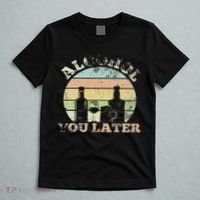 Alcohol You Later Funny Drinking Pun T-Shirt thumb 5