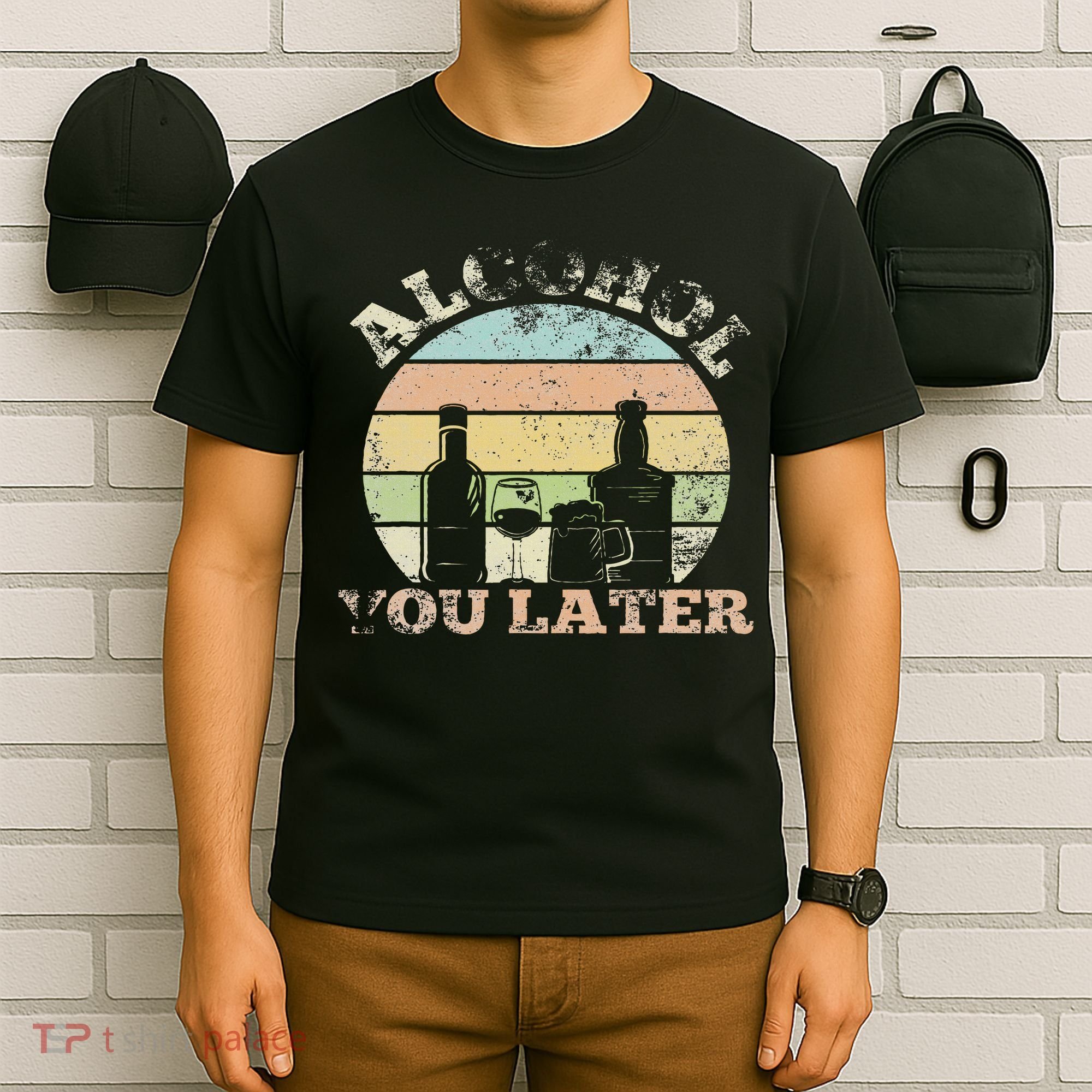Alcohol You Later Funny Drinking Pun T-Shirt