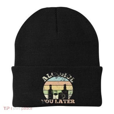 Alcohol You Later Funny Drinking Pun Beanie