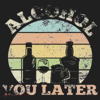 Alcohol You Later Funny Drinking Pun Tumbler thumb 3