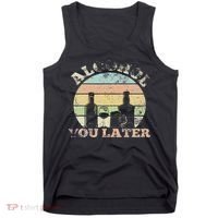 Alcohol You Later Funny Drinking Pun Tank Top thumb 0