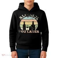 Alcohol You Later Funny Drinking Pun Kids Hoodie thumb 4