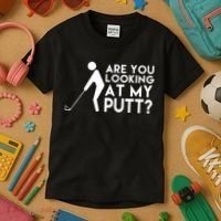 Are You Looking At My Putt Golf Lover Funny Kids T-Shirt thumb 3