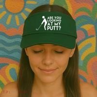 Are You Looking At My Putt Golf Lover Funny Visor thumb 2