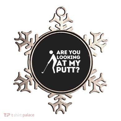 Are You Looking At My Putt Golfing Lover & Golf Gift Ornament