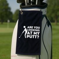 Are You Looking At My Putt Golfing Lover & Golf Gift Golf Towel thumb 2