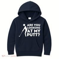 Are You Looking At My Putt Golfing Lover & Golf Gift Kids Hoodie thumb 0