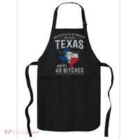 America You Mean Texas And Its 49 Bitches Texas Apron thumb 0