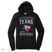 America You Mean Texas And Its 49 Bitches Texas Women's Hoodie thumb 0