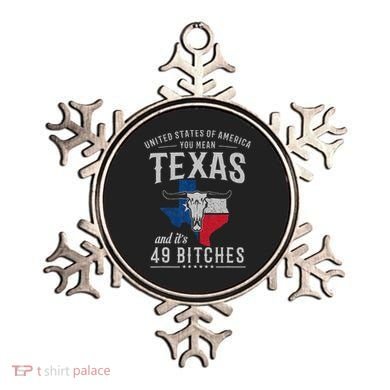 America You Mean Texas And Its 49 Bitches Texas Ornament