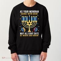 As Your Menorah Glows With Light May All Eight Days Be Warm And Bright Women's Sweatshirt thumb 0