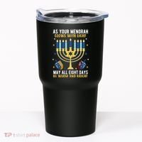 As Your Menorah Glows With Light May All Eight Days Be Warm And Bright Tumbler thumb 0