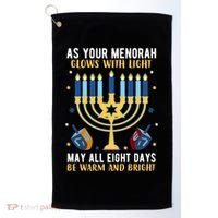 As Your Menorah Glows With Light May All Eight Days Be Warm And Bright Golf Towel thumb 0