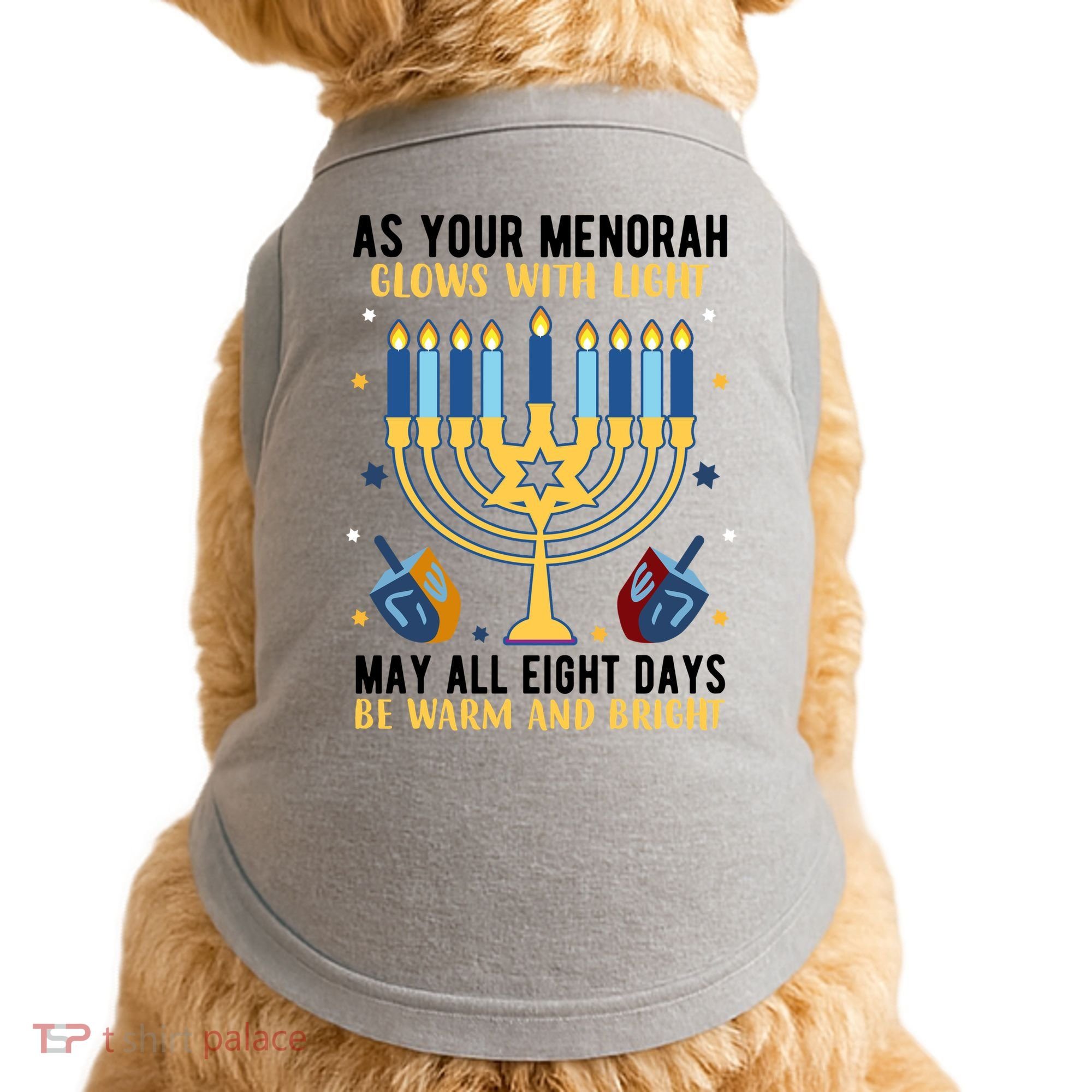 As Your Menorah Glows With Light May All Eight Days Be Warm And Bright Doggie Tank